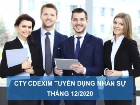 CDEXIM tuyển dụng nhân sự mới nhất Tháng 12/2020